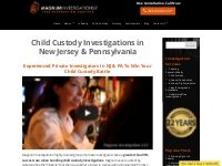 Child Custody Private Investigator in NJ   PA