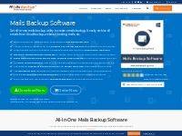 Mails Backup Software to Create   Take Backup of Emails from 85+ Email