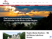 Naples Maine Realtors | Maine Lakefront Homes for Sale - Maine Real Es