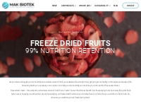 Buy 100% Natural Freeze Dried Fruits | MAK BIOTEK