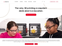 MakerBot: The Only 3D Printing Ecosystem Dedicated to Education