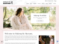 Maryam Bokhari | Orange County Based Published   Certified Makeup Arti