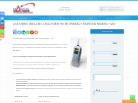 Alcohol Breath Analyser with Inbuilt Printer Model A30