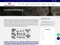 Monel K500 Pipe Fittings | Manilaxmi Industrial