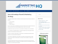 How to Develop a Powerful Marketing Strategy   Marketing Strategy HQ