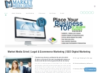 Market Media Grind | Legal   Medical Marketing | SEO Company