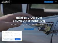 Bronco Restoration | Maxlider Brothers Customs