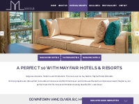 Hotel Locations – Mayfair Hotels   Resorts,