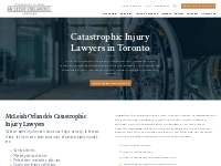Catastrophic Injury Lawyer Toronto | Catastrophic Injury Settlements O