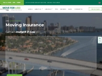 Moving Insurance - Miami Movers For Less