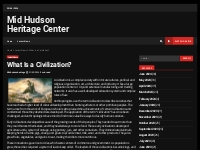 What Is a Civilization? - Mid Hudson Heritage Center