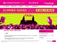 Summer Series FAQs - Millennium Square