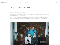 Why Do Family Portraits? - Blog - Mind On Photography