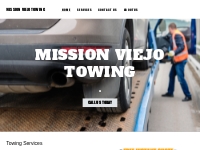 Mission Viejo Towing - Towing Mission Viejo
