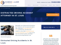 Distracted Driving Accident Lawyer in St. Louis | Sansone   Lauber