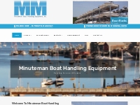 Minuteman Boat Handling Equipment offers Sales & Service