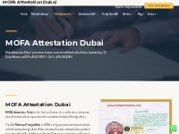Mofa Attestation Dubai - Get Your Mofa Attestation Today