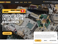 Money4Tower - Computerschrott Entsorgung in Hägglingen