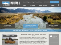Montana Fly Fishing Trips, Guides   All-Inclusive Lodges