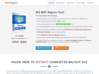 MS BKF Repair Tool   Repair Corrupt BKF Files   MS Backup Recovery   N
