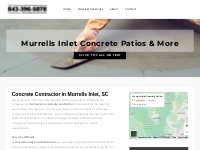 Concrete Contractor | Concrete Company | Murrells Inlet, SC