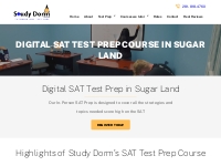 Best SAT Test Prep in Houston - Guaranteed Results- Study Dorm