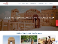 Luxury Golden Triangle Tour Packages India -Namaskrindiatour