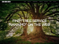 Find  Tree Service Nanaimo  On The Web - Tree Service Nanaimo