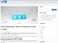 SAT Preparation: How to Prepare for SAT in 2023 - Blog