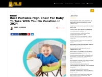 Best Portable High Chair For Baby To Take With You On Vacation In 2024