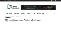 Efficient Kubernetes Status Monitoring - News Chronicles 24