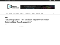  Savoring Spice: The Tandoori Tapestry of Indian Cuisine Near San Bern