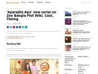 'Aparajita Apu' new serial on Zee Bangla Plot Wiki, Cast, Timing - TV 