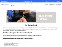 Hair System Repair | Fix Old Hair Pieces to a New Condition