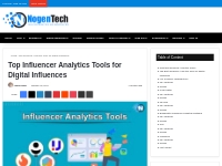 Top Influencer Analytics Tools for Digital Influences