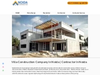Villa Construction Company In Noida
