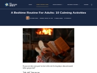 A Bedtime Routine For Adults: 10 Relaxing Activities For Sleep