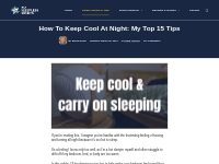 How To Keep Cool At Night - 15 Ways To Beat The Heat