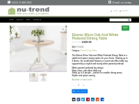 Elstree 90cm Oak And White Pedestal Dining Table   nu-trend Online Bes