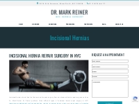 Incisional Hernia Repair Surgery (Ventral / Abdominal) in NYC - Dr. Re