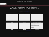 OLDERGEEKS.COM BINARY TRANSLATOR, HEX TRANSLATOR, BASE64 TRANSLATOR, D