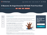 5 Reasons An Angel Investor Will Walk From Your Deal