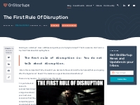 The First Rule Of Disruption