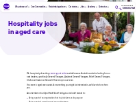 Jobs in hospitality | Aged Care | Leadership | Opal HealthCare