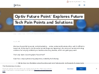 Optiv Future Point Explores Future Tech Pain Points and Solutions | Op