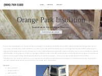 Jacksonville and Orange Park, FL Insulation Experts - Home