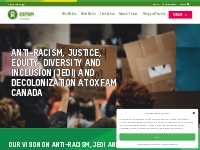 Our vision on anti-racism, JEDI and decolonization - Oxfam Canada