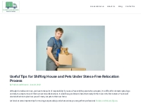 Useful Tips for Shifting House and Pets Under Stress-Free Relocation P