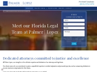 Meet Our Injury Attorneys at Palmer Lopez