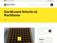 Cardboard Interlock Partitions | Paper Product Suppliers